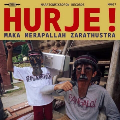 Hurje! Maka Merapallah Zarathustra Cover Album