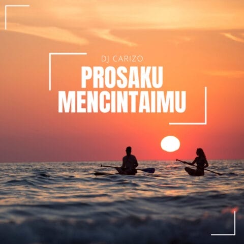 Lirik Lagu Carizo - Prosaku Mencintaimu