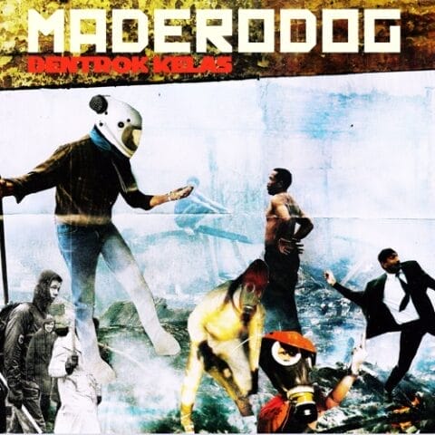 Maderodog - Bentrok Kelas