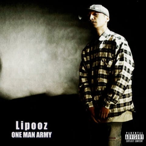 Lirik Lagu Lipooz One Man Army