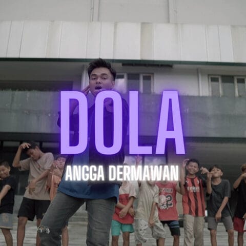 Lirik Lagu Angga Dermawan - Dola