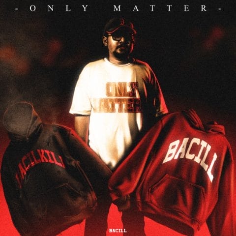 Bacill - Only Matter